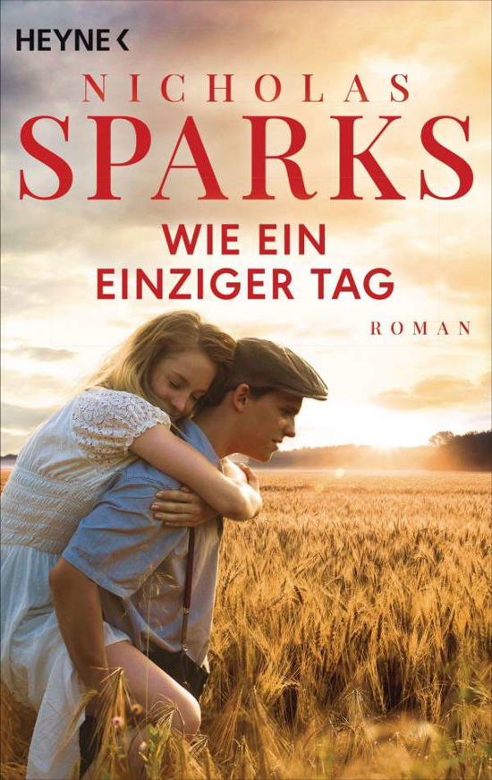 Cover for Nicholas Sparks · Wie ein einziger Tag (Taschenbuch) (2021)