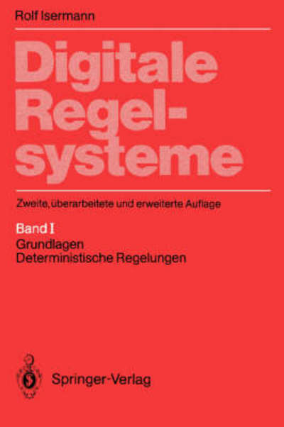 Cover for Rolf Isermann · Digitale Regelsysteme (Grundlagen, Deterministische Regelungen) (Paperback Book) (1987)