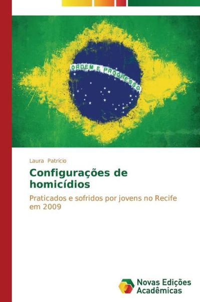 Cover for Patricio Laura · Configuracoes De Homicidios (Paperback Book) (2015)