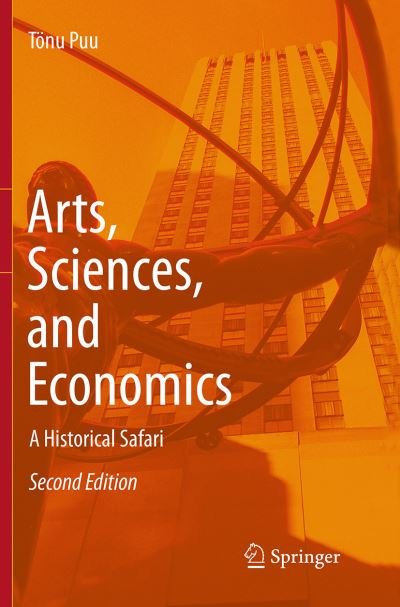 Cover for Toenu Puu · Arts, Sciences, and Economics: A Historical Safari (Paperback Bog) [Softcover reprint of the original 2nd ed. 2015 edition] (2016)