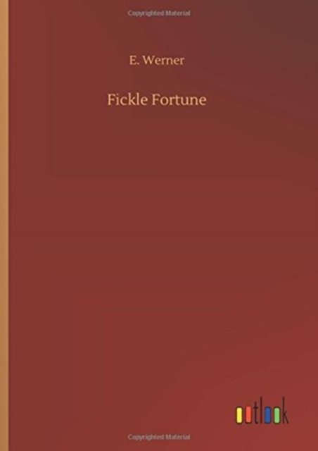 Cover for Werner · Fickle Fortune (Bog) (2018)