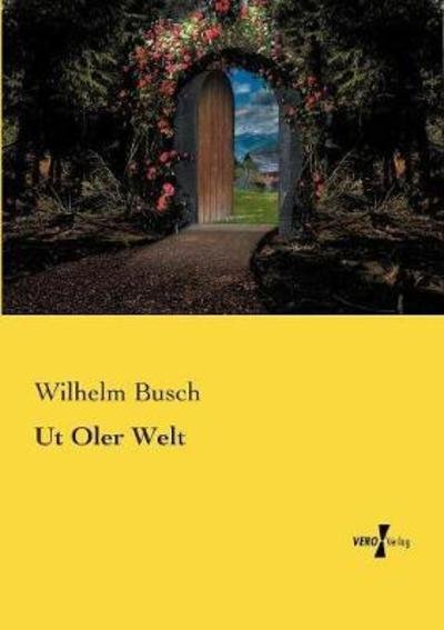 Cover for Busch · Ut Oler Welt (Bog) (2019)