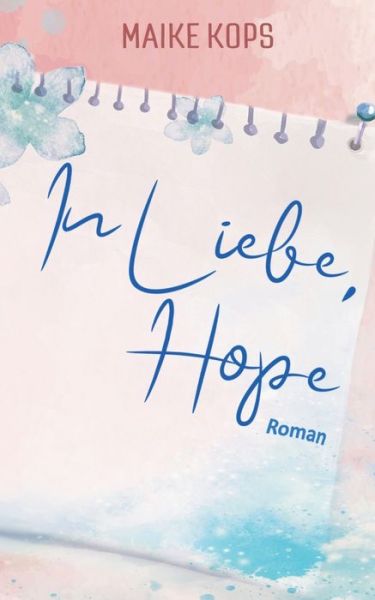 Cover for Kops · In Liebe, Hope (Book) (2019)