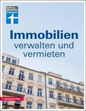 Immobilien verwalten und vermieten - Werner Siepe - Kirjat - Stiftung Warentest - 9783747104965 - tiistai 15. maaliskuuta 2022