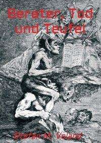 Cover for Voland · Berater, Tod und Teufel (Book) (2019)