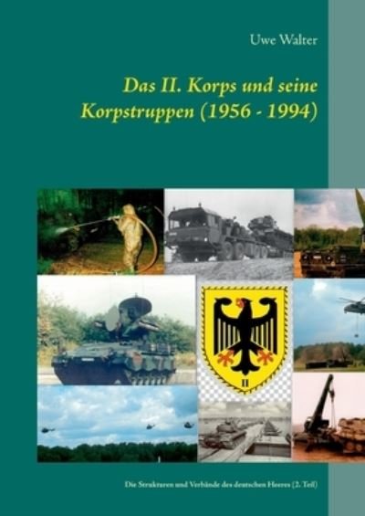 Cover for Walter · Das II. Korps und seine Korpstru (Bok) (2020)