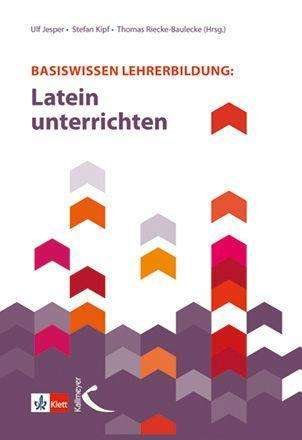 Cover for Kipf · Basiswissen Lehrerbildung: Latein (Book)