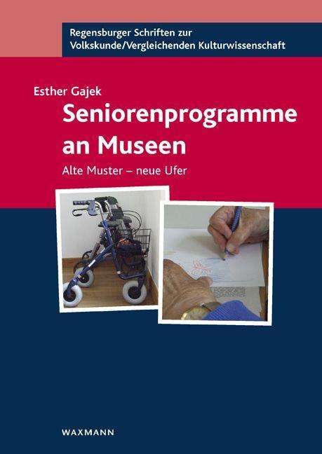 Cover for Gajek · Seniorenprogramme an Museen (Book)