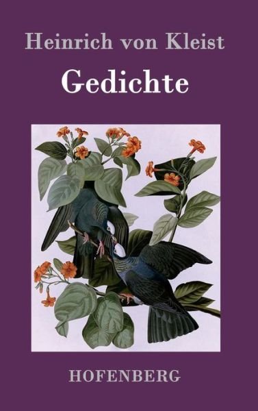 Cover for Heinrich Von Kleist · Gedichte / Gelegenheitsverse Und Albumblatter (Hardcover Book) (2015)