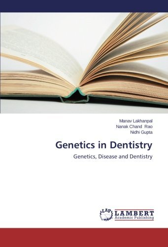 Cover for Nidhi Gupta · Genetics in Dentistry: Genetics, Disease and Dentistry (Pocketbok) (2014)