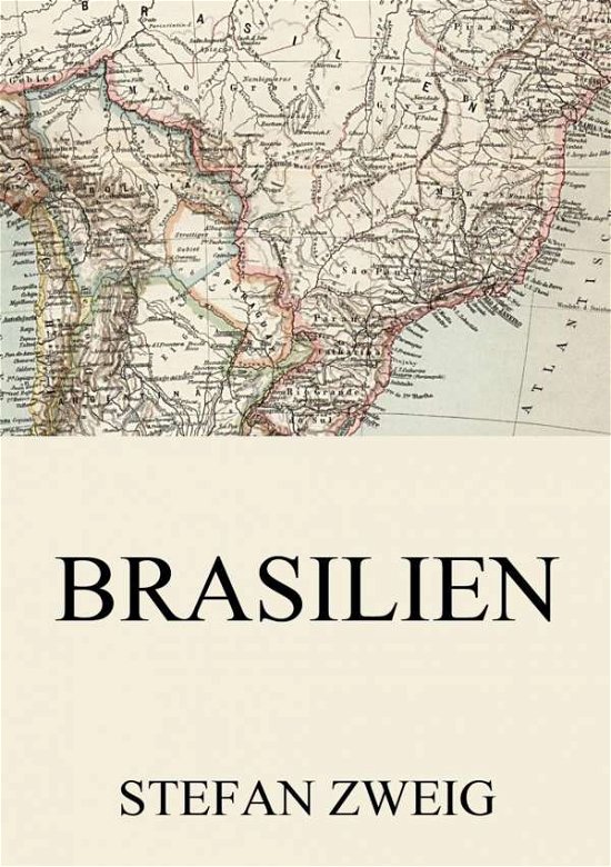 Cover for Zweig · Brasilien (Buch)