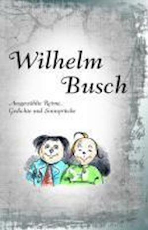 Cover for Wilhelm Busch (Hardcover Book) (2009)