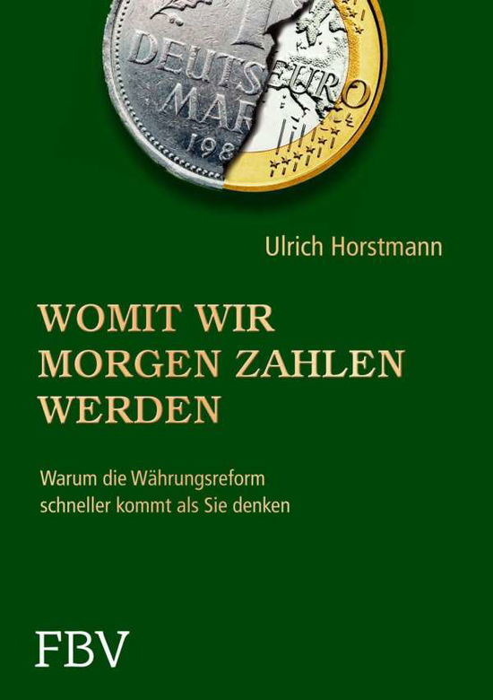 Cover for Ulrich Horstmann · Horstmann:womit Wir Morgen Zahlen Werde (Book)