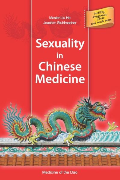 Cover for Joachim Stuhlmacher · Sexuality in Chinese Medicine (Paperback Book) (2020)