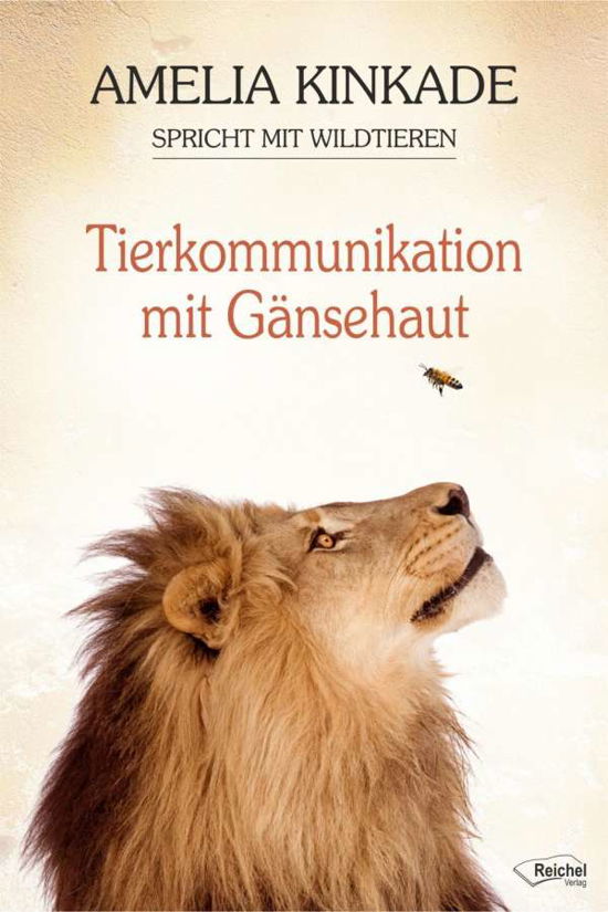 Tierkommunikation mit Gänsehaut - Kinkade - Boeken -  - 9783946433965 - 