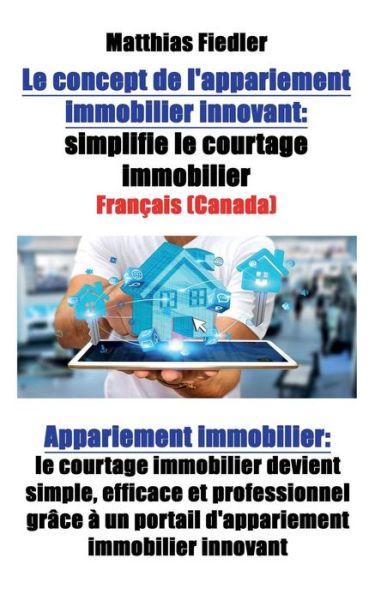 Cover for Matthias Fiedler · Le concept de l'appariement immobilier innovant (Paperback Book) (2017)