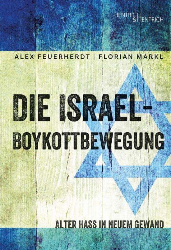 Cover for Feuerherdt · Die Israel-Boykottbewegung (Book)