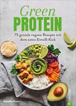 Cover for Rebekka Trunz · Green Protein (Innbunden bok) (2020)