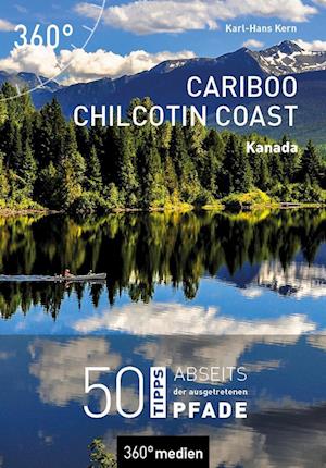 Cover for Karl-Hans Kern · Kanada - Cariboo Chilcotin Coast (Book) (2022)