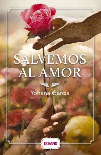 Cover for Yohana Garcia · Salvemos Al Amor (Paperback Book) (2015)