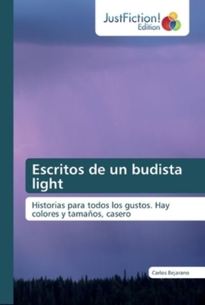 Cover for Bejarano · Escritos de un budista light (Bog) (2019)
