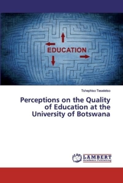Cover for Teseletso · Perceptions on the Quality of (Bok) (2019)