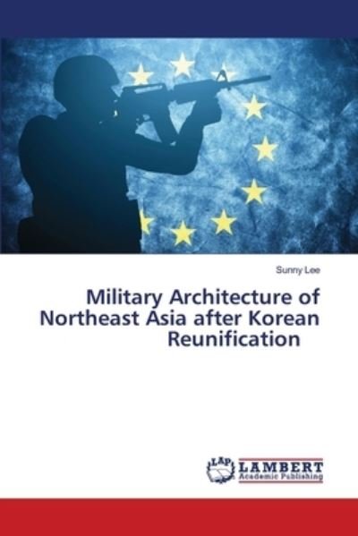 Cover for Lee · Military Architecture of Northeast (N/A) (2021)