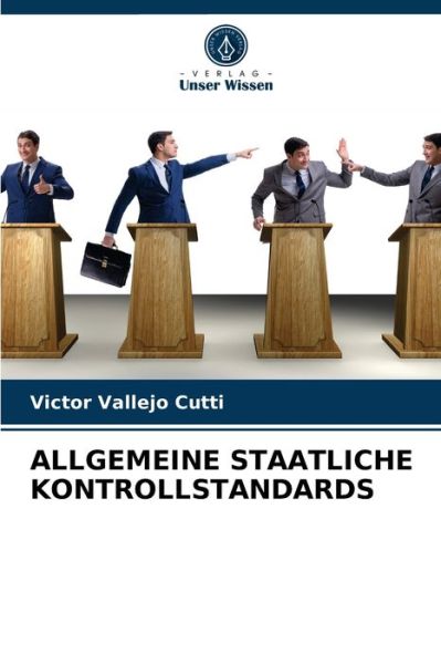 Cover for Victor Vallejo Cutti · Allgemeine Staatliche Kontrollstandards (Paperback Book) (2021)