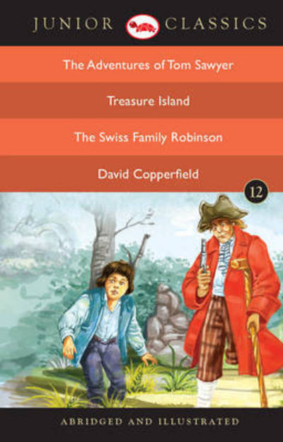 Cover for Mark Twain · Junior Classicbook-12 (the Adventures of Tom Sawyer, Treasure Island, the Swiss Family Robinson, David Copperfield) (Junior Classics) (Paperback Book) [Illustrated edition] (2016)