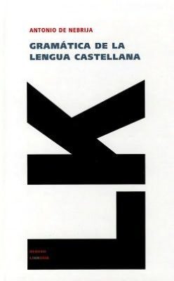 Cover for Antonio De Nebrija · Gramática De La Lengua Castellana (Memoria-lenguas) (Spanish Edition) (Hardcover Book) [Spanish edition] (2024)