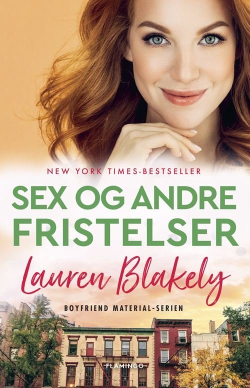 Cover for Lauren Blakely · Boyfriend Material: Sex og andre fristelser (Sewn Spine Book) [1.º edición] (2021)