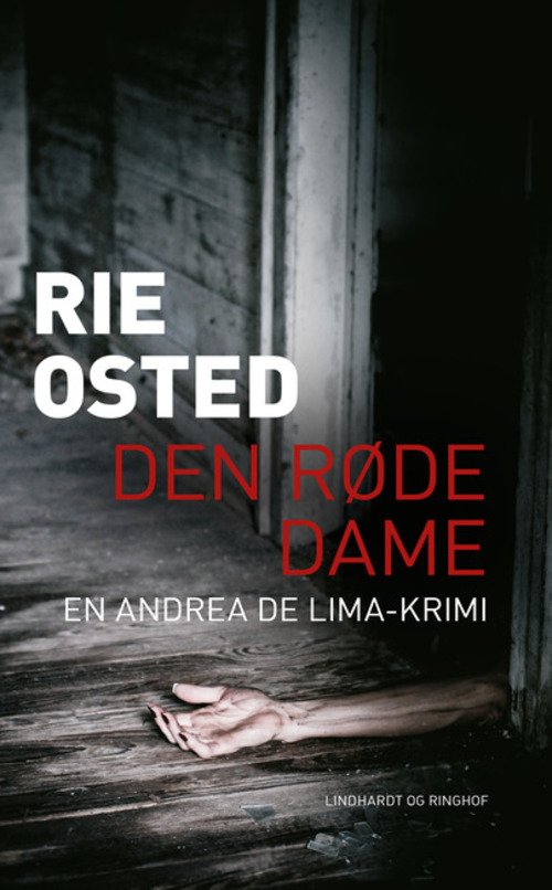 Cover for Rie Osted · Andrea de Lima krimi: Den røde dame (Sewn Spine Book) [1. Painos] (2015)