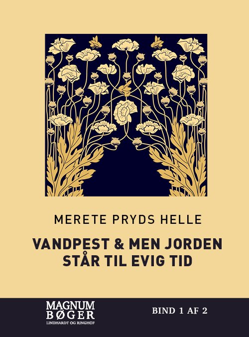 Cover for Merete Pryds Helle · Vandpest &amp; Men jorden står til evig tid (Storskrift) (Gebundesens Buch) [2. Ausgabe] (2020)