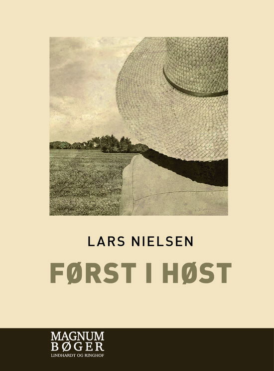 Cover for Lars Nielsen · Først i høst (Storskrift) (Bound Book) [2nd edition] (2022)