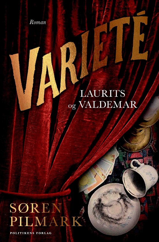 Cover for Søren Pilmark · Varieté-serien: Varieté. Laurits og Valdemar (Inbunden Bok) [1:a utgåva] (2021)