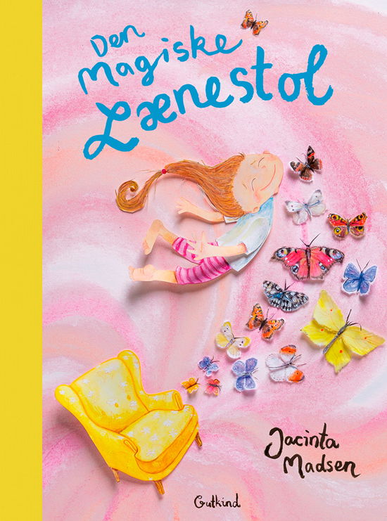 Cover for Jacinta Madsen · Den magiske lænestol (Inbunden Bok) [1:a utgåva] (2023)