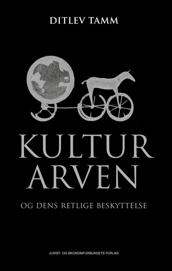 Cover for Ditlev Tamm · Kulturarven (Indbundet Bog) [1. udgave] (2016)