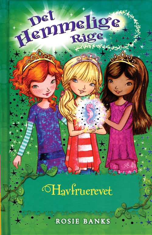 Cover for Rosie Banks · Det Hemmelige Rige, 4: Det Hemmelige Rige 4: Havfruerevet (Bound Book) [1st edition] [Indbundet] (2013)