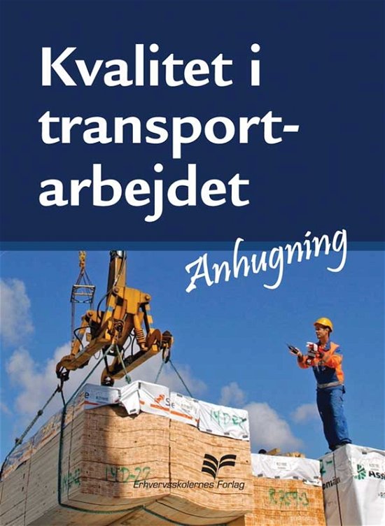 Cover for Kvalitet i transportarbejdet (Paperback Book) [7th edition] (2015)