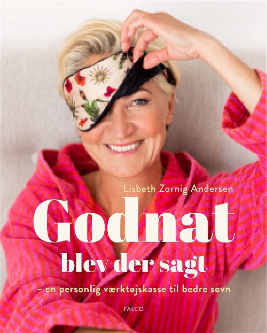Cover for Lisbeth Zornig Andensen · Godnat, blev der sagt (Inbunden Bok) [1:a utgåva] (2023)