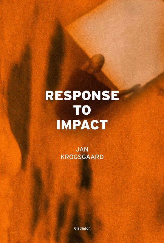 Cover for Jan Krogsgaard · Response to Impact (Sewn Spine Book) [1st edition] (2018)