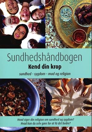 Cover for Sund-Forskning · Sundhedshåndbogen - Kend din krop (Sewn Spine Book) [1st edition] (2018)