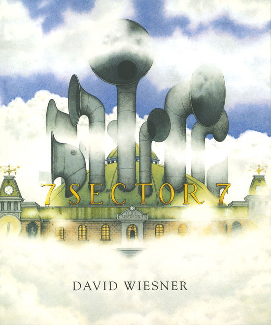 Cover for David Wiesner · Sector 7 (Book)