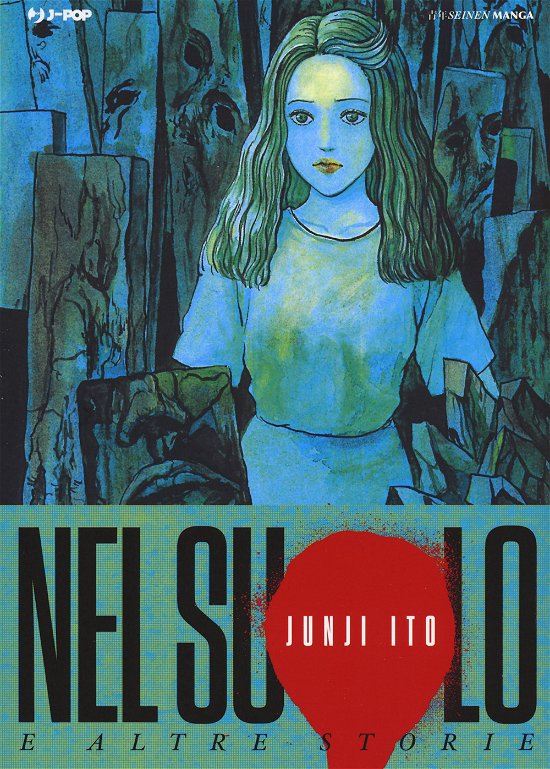 Cover for Junji Ito · Nel Suolo E Altre Storie (CD)