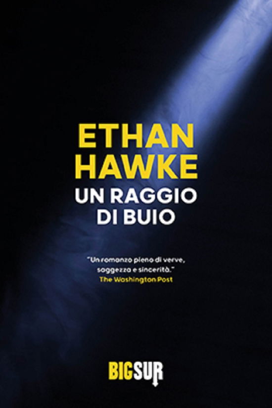 Cover for Ethan Hawke · Un Raggio Di Buio (Buch)