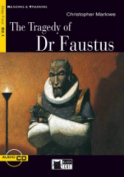 Cover for Christopher Marlowe · Reading + Training: the Tragedy of Dr Faustus + Audio CD (Book) (2008)