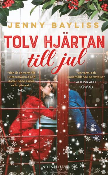 Tolv hjärtan till jul - Jenny Bayliss - Livres - Norstedts - 9789113114965 - 14 octobre 2021