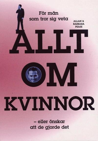 Cover for Barbara Pease · Allt om kvinnor (Book) (2003)