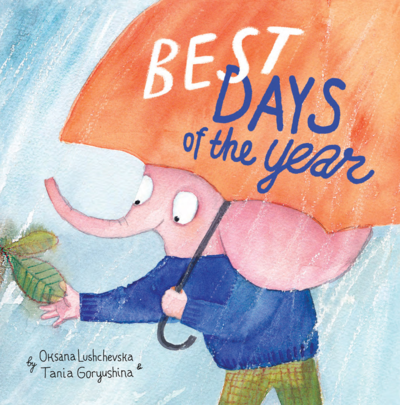 Cover for Oksana Lushchevska · Best Days of the Year (Inbunden Bok) (2019)