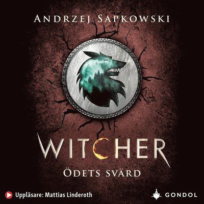 Cover for Andrzej Sapkowski · Witcher: Ödets svärd : berättelser om Geralt av Rivia (Audiobook (MP3)) (2020)